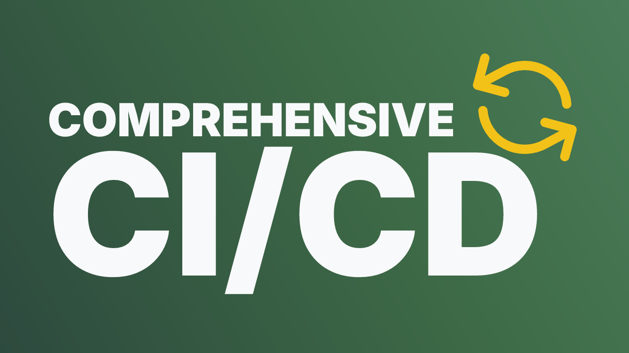 CI/CD Pipelines: A Comprehensive Guide