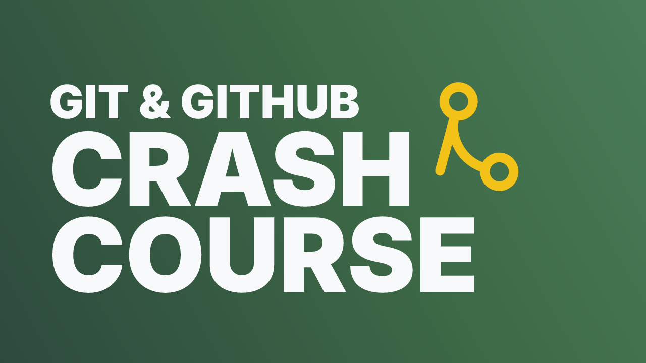 Git & GitHub Crash Course For Beginners